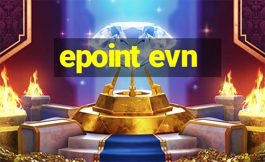 epoint evn