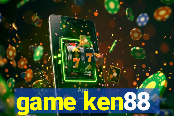 game ken88