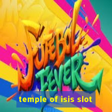 temple of isis slot