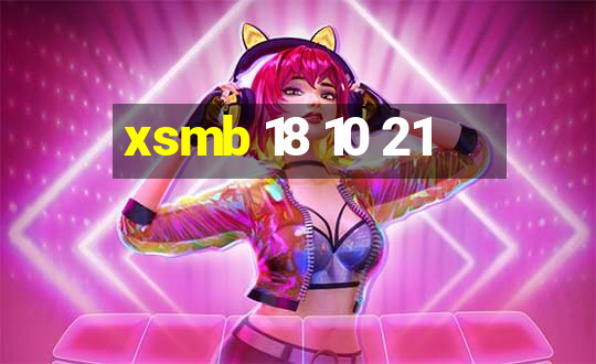 xsmb 18 10 21