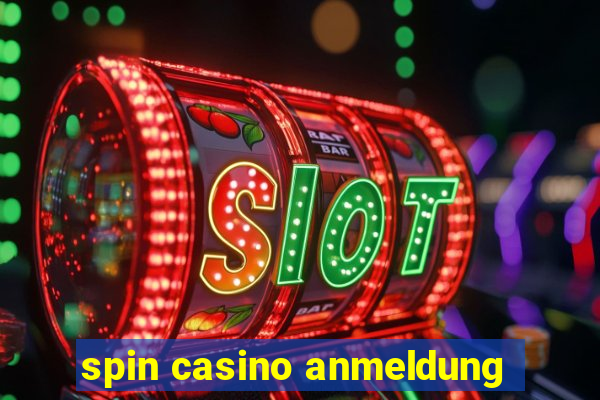 spin casino anmeldung