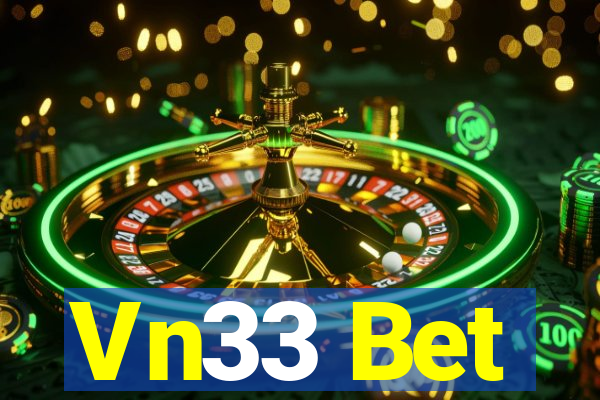 Vn33 Bet