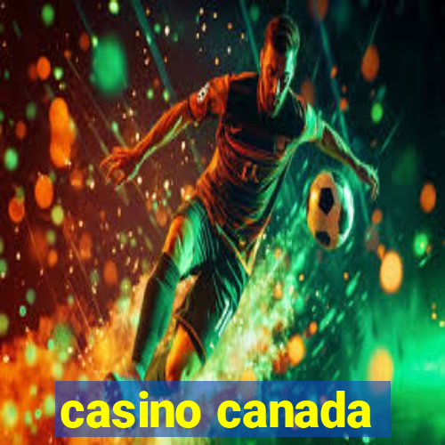 casino canada