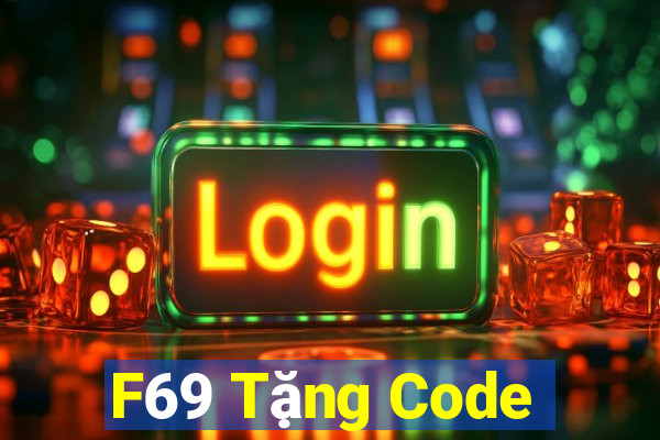 F69 Tặng Code