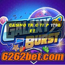 Casino Trực tiếp 179bet