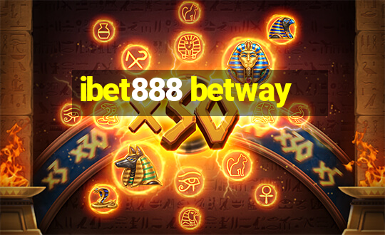 ibet888 betway