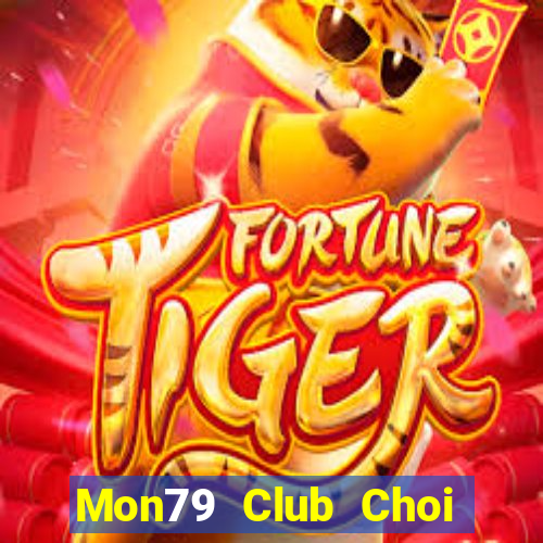 Mon79 Club Choi Game Bài