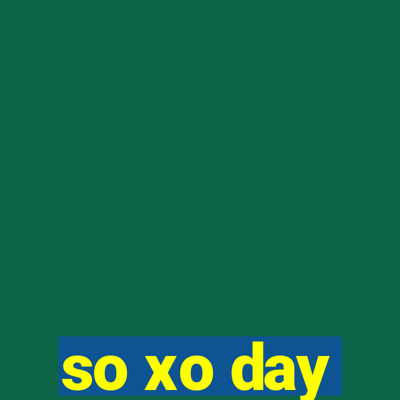 so xo day