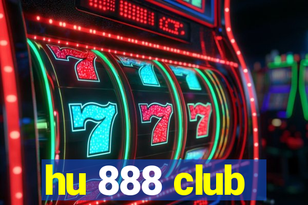 hu 888 club