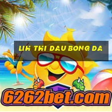 lih thi dau bong da