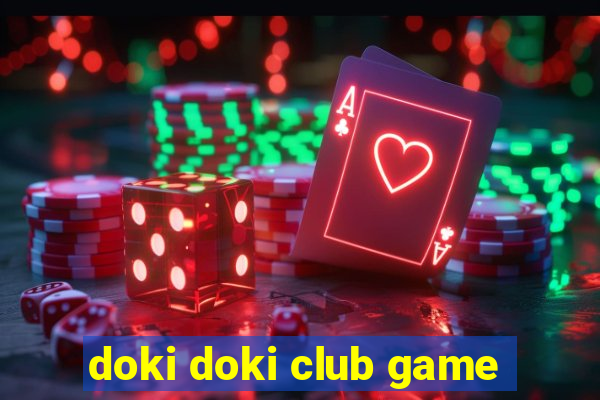 doki doki club game