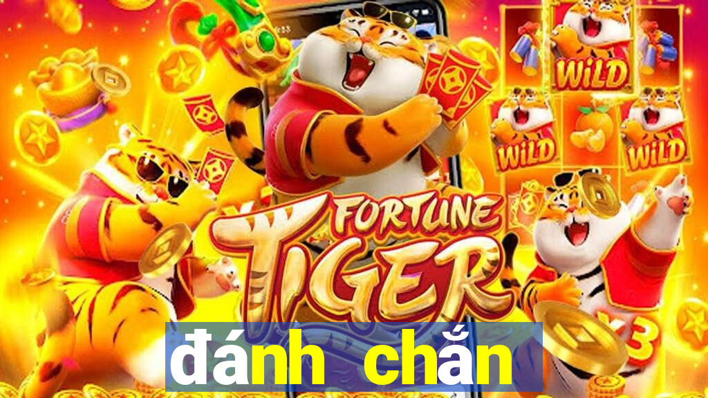 đánh chắn đổi thưởng