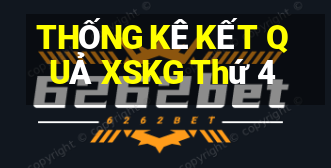 THỐNG KÊ KẾT QUẢ XSKG Thứ 4