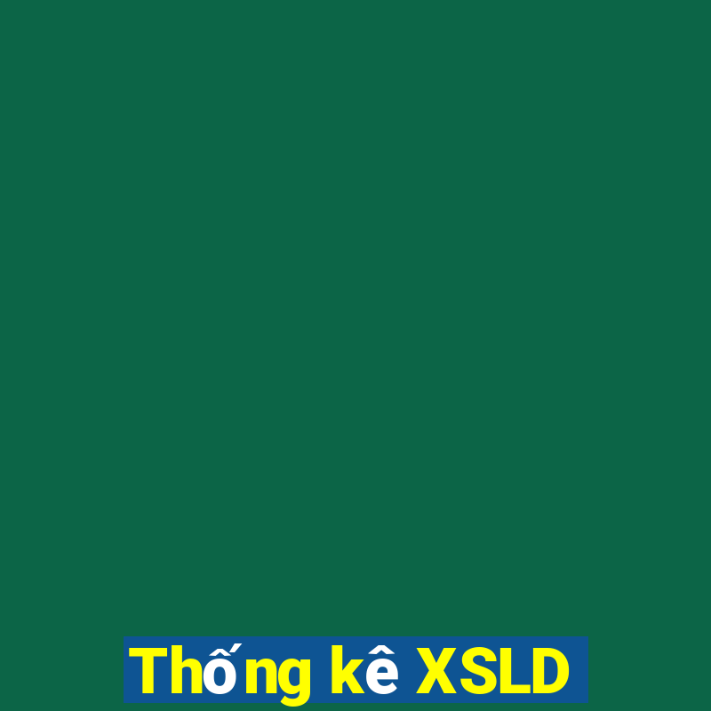 Thống kê XSLD