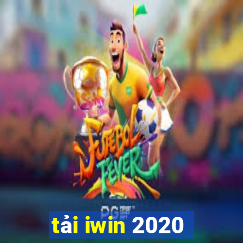 tải iwin 2020