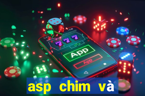 asp chim và động vật