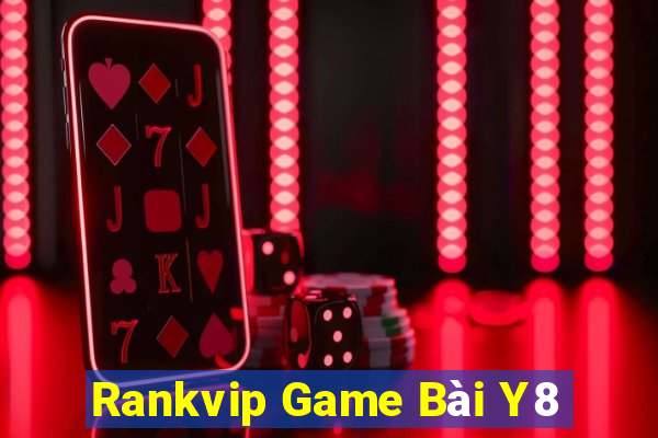 Rankvip Game Bài Y8