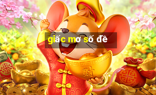 giấc mơ số đề