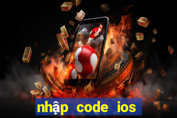 nhập code ios play together