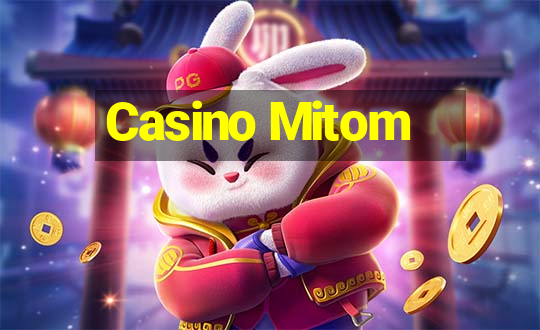 Casino Mitom