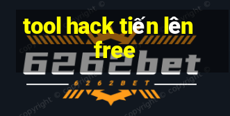 tool hack tiến lên free