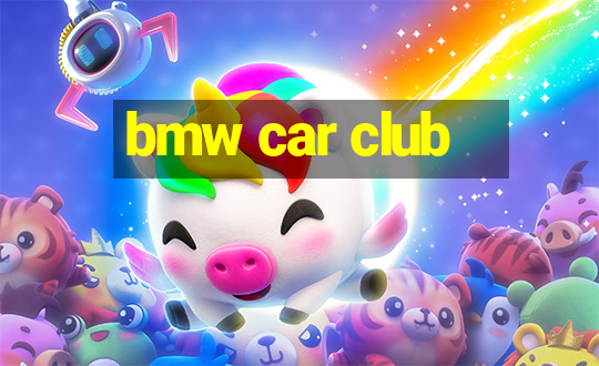 bmw car club