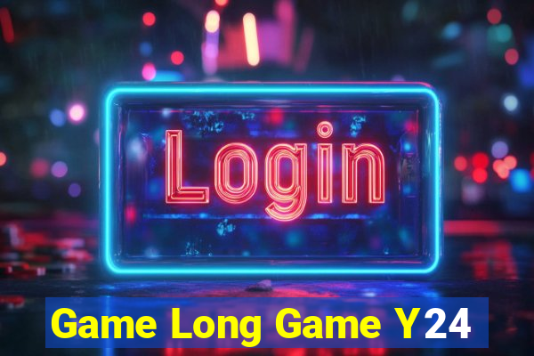 Game Long Game Y24