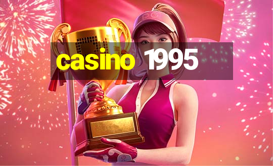 casino 1995