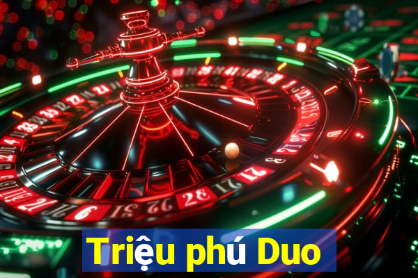 Triệu phú Duo