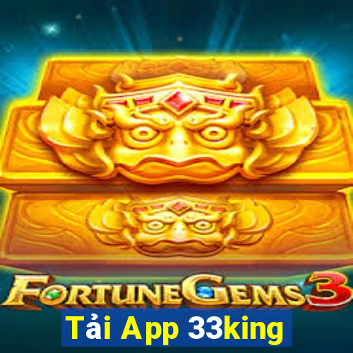 Tải App 33king