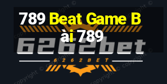 789 Beat Game Bài 789