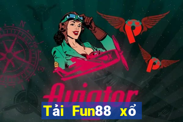 Tải Fun88 xổ số 2021