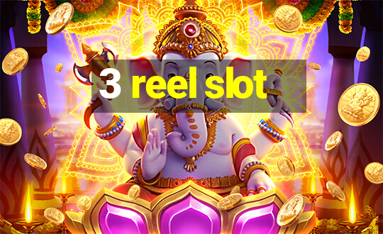 3 reel slot