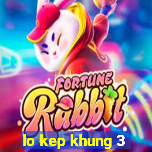 lo kep khung 3