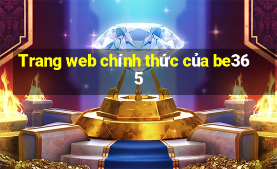 Trang web chính thức của be365