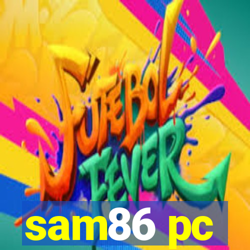 sam86 pc