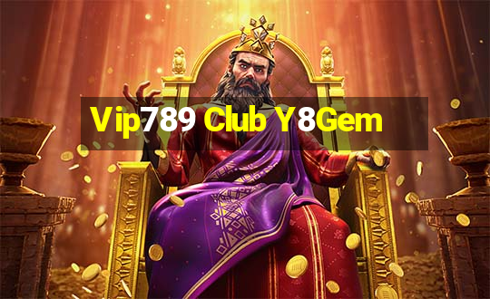 Vip789 Club Y8Gem