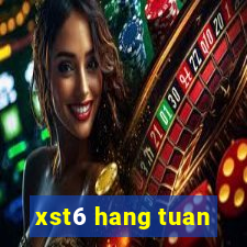 xst6 hang tuan