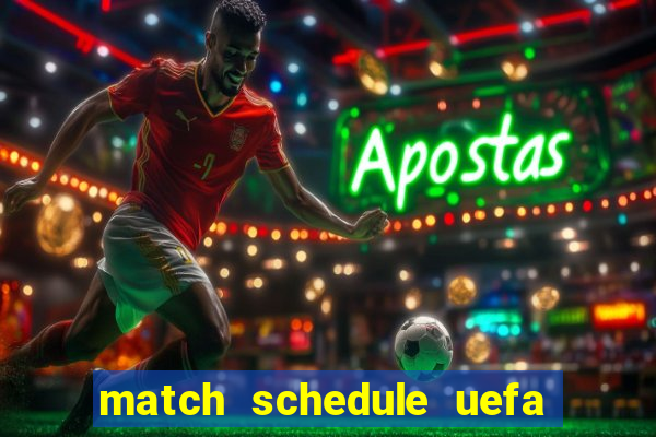 match schedule uefa euro 2024