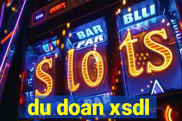 du doan xsdl