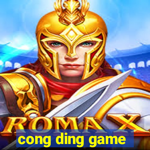 cong ding game