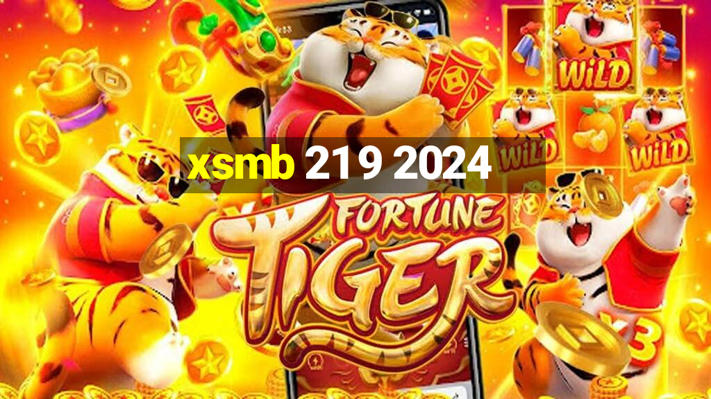 xsmb 21 9 2024