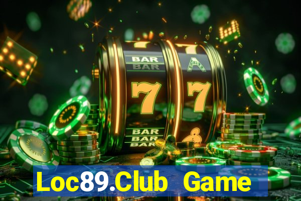 Loc89.Club Game Bài Las Vegas