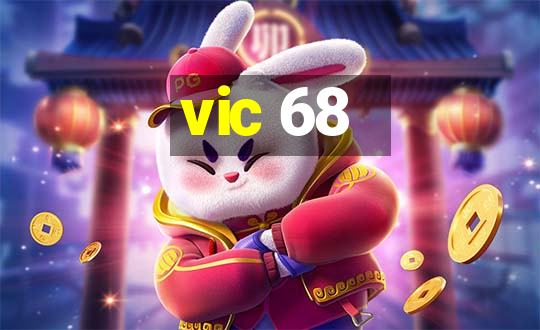 vic 68