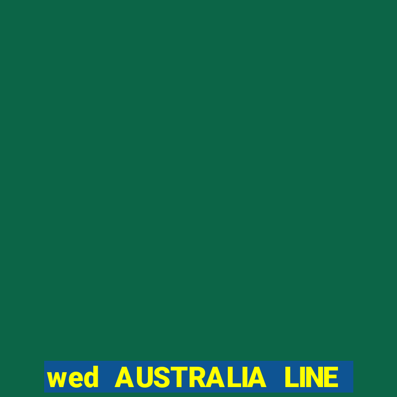 wed AUSTRALIA LINE là gì