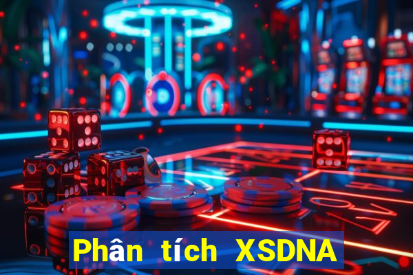 Phân tích XSDNA ngày 28