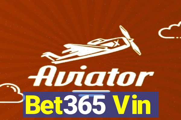 Bet365 Vin