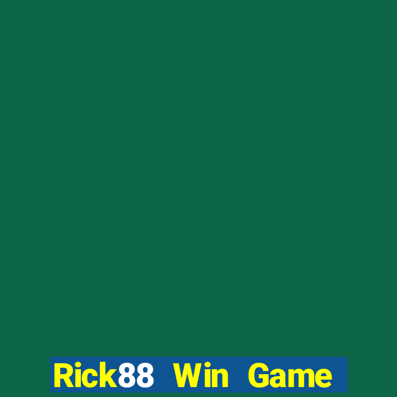 Rick88 Win Game Bài Đổi Thưởng Uy Tín