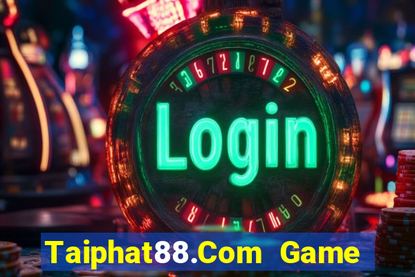 Taiphat88.Com Game Bài Ma Cao