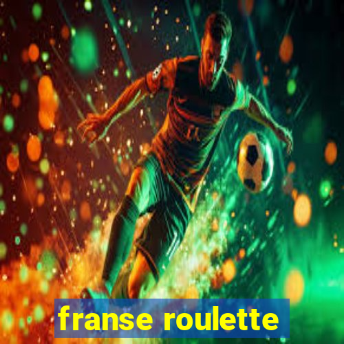 franse roulette